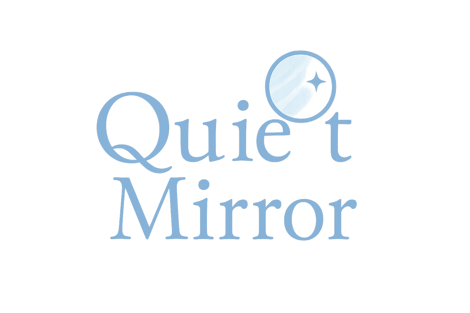 Quiet Mirror